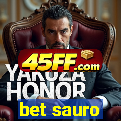 bet sauro